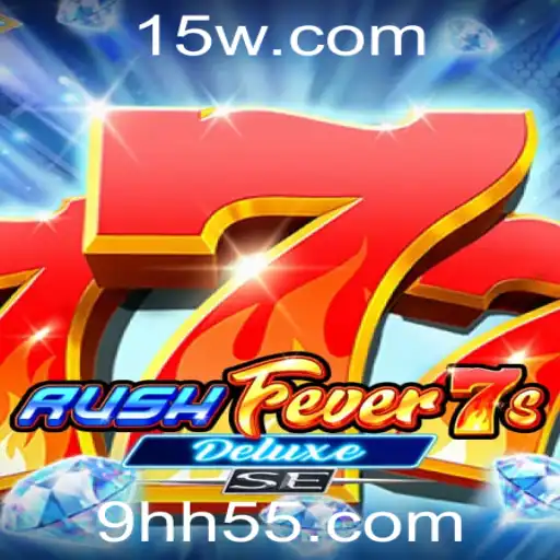 RushFever7sDeluxeSE: Descubra o Novo Fenômeno dos Jogos